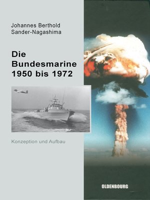 cover image of Die Bundesmarine 1955 bis 1972